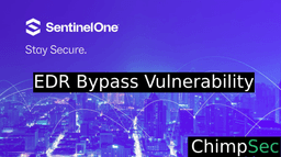 SentinelOne BYOI EDR Bypass Vulnerability